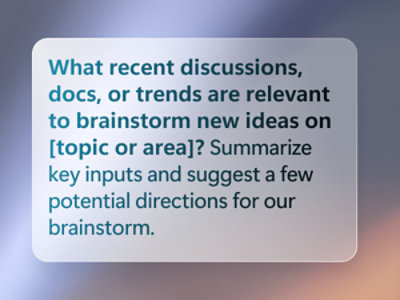  Prompt to brainstorm new ideas from recent discussions or trends.