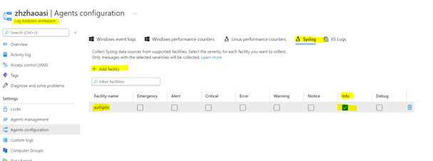 A screenshot of the Log Analytics Workspace Agents configuration page, showing that the Syslog authpriv facility has been enabled at the info level.