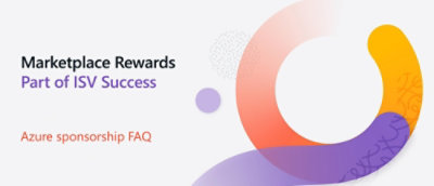 A white background with purple circles, black text, and a colorful circle with the text Marketplace Rewards, Part of ISV Success, Azure sponsorship FAQ.