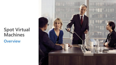 A business presentation with the title "Microsoft Azure Spot Virtual Machines Overview" displayed on the screen.