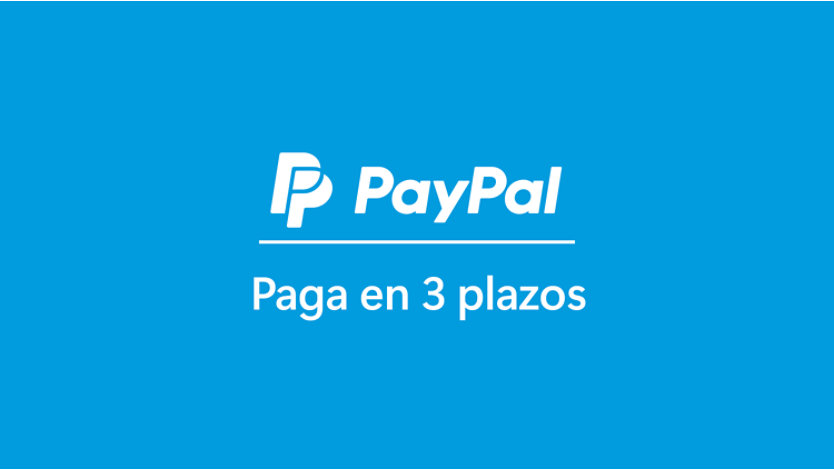 PayPal Paga en 3 Plazos.