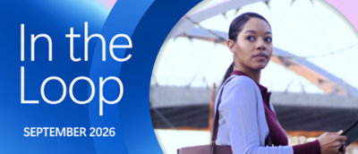 An image with text In the Loop September 2026 and a woman holding tablet.
