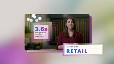 一位女士对着镜头微笑着，背景中有一个白色标牌，上面显示着“3.6 倍 AI 零售投资回报率”。