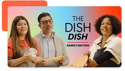 Two women and one man standing around, with kitchen utensils in their hands, and the words &ldquo;The Dish Dish Family Edition&rdquo; behind them