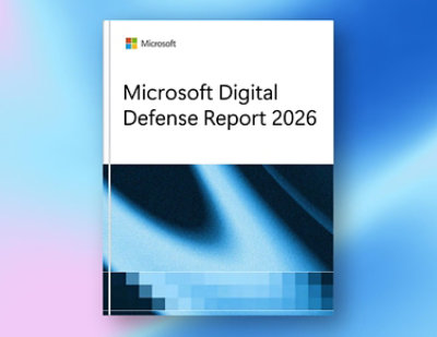 2026 Microsoft Digital Defense Report