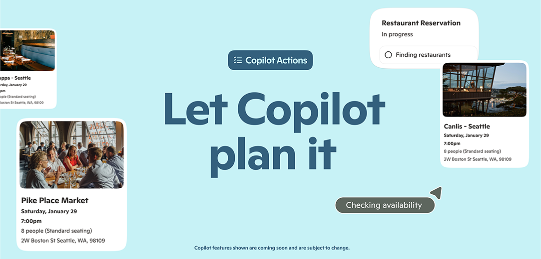 Dark blue text on a light blue back ground that says “Let Copilot plan it” below a dark blue text bubble with light blue text that says “Copilot Actions.” The text is surrounded by visual cards showing restaurant reservations and accommodations bookings