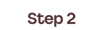 Step 2