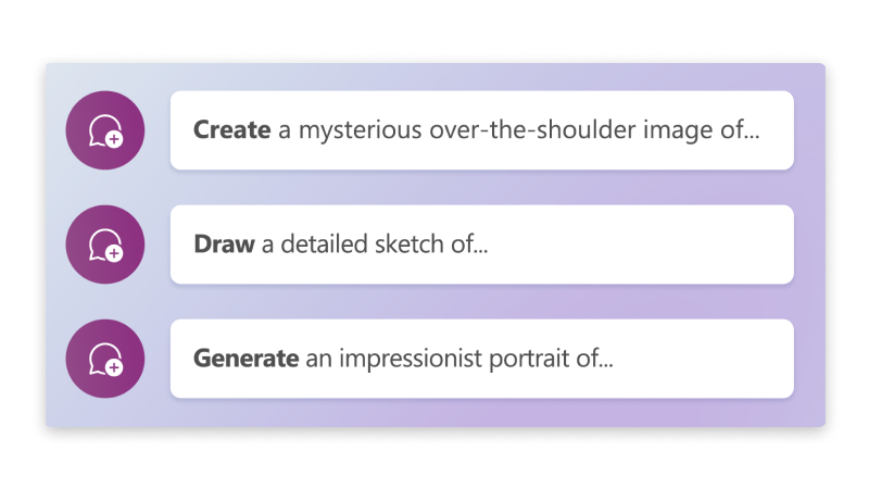 Visual of these words: “Create a mysterious over-the-shoulder image of. . .,”    “Draw a detailed sketch of…,” and “Generate an impressionist portrait of…”
