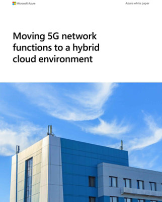 Building with Windows and text, moving 5G network functions to a hybrid cloud environment 