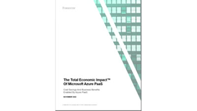 The report titled The Total Economic Impact™ of Microsoft Azure PaaS