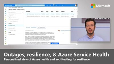 Et skærmbillede fra en video om afbrydelser, robusthed og Azure Service Health.
