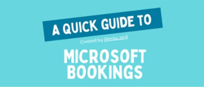 一个带白色文字的蓝色标志，上面写着“Microsoft Bookings 快速指南，创建者：@miss_oind”。