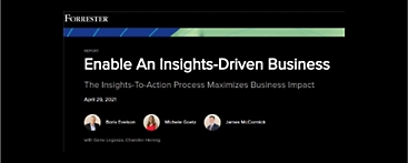 Forrester report titled Enable an Insights-Driven Business