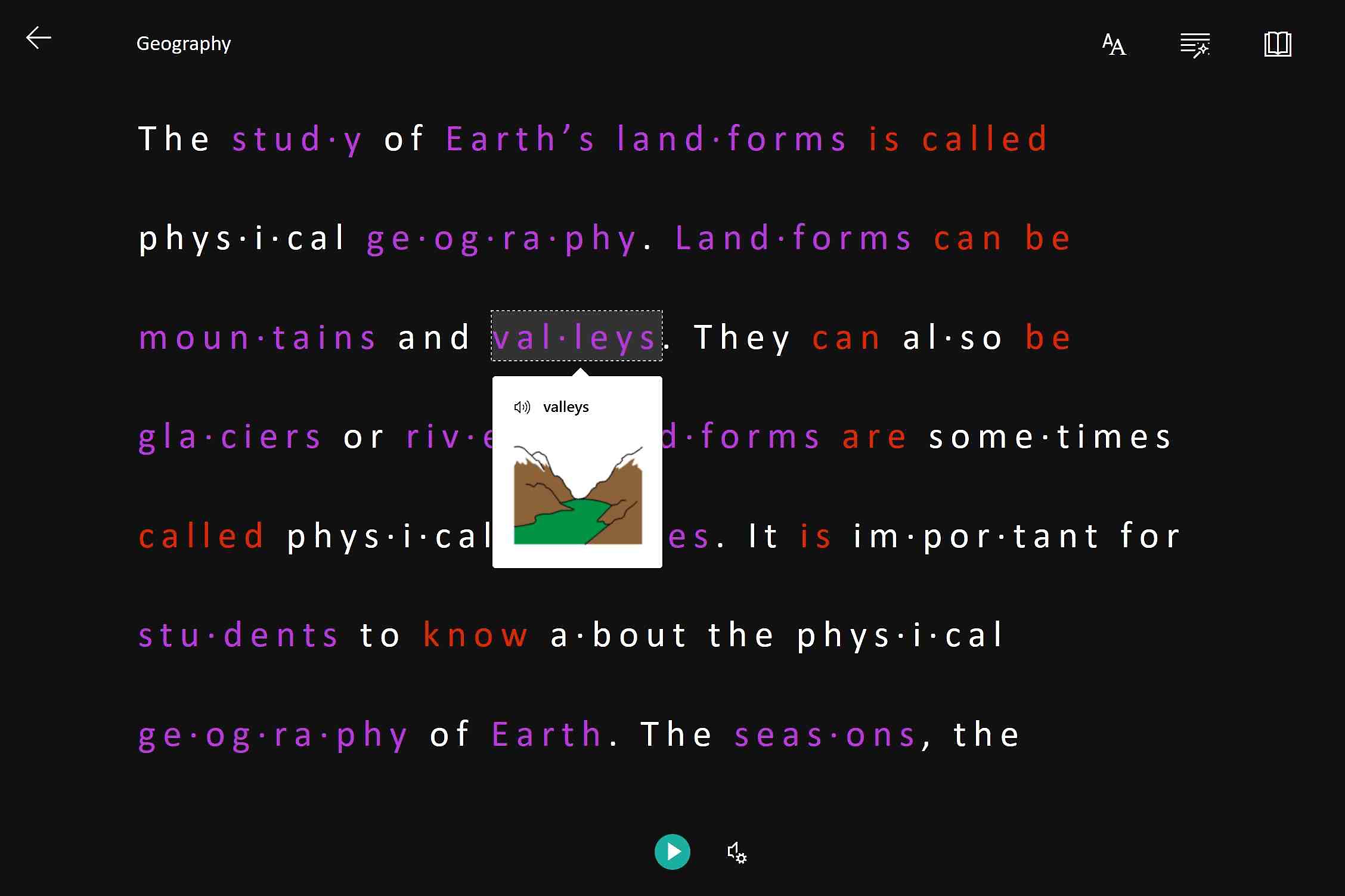Immersive reader highlighting, pronouncing and showing an image for the word Valleys