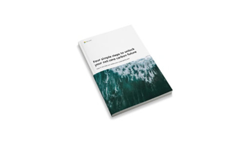 Four simple steps to unlock your net-zero carbon future e-book