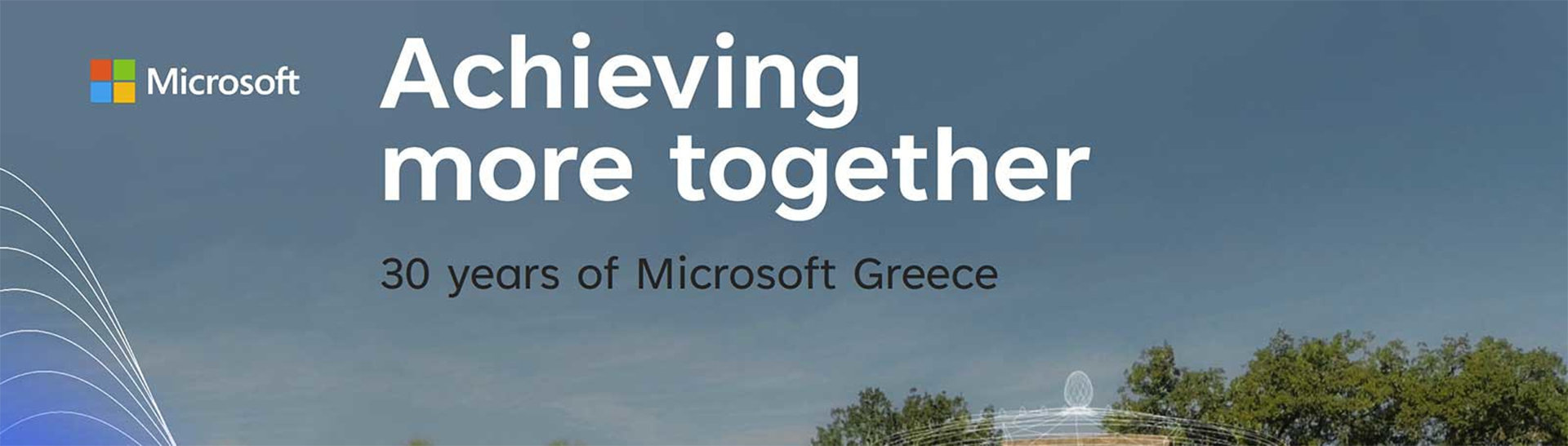Μια φωτογραφία της Αρχαίας Ολυμπίας σε τεχνητή νοημοσύνη που έχει ένα λογότυπο της Microsoft πάνω της, ένα λογότυπο Gr for Growth και τις λέξεις "Achieving more together: 30 Years of Microsoft Greece".