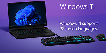 Windows 11 supports 22 Indian languages