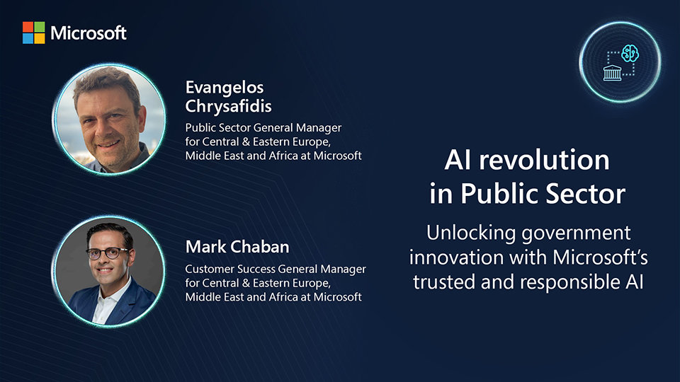 an image with the pictures and titles of the 2 speakers of the Microsoft video named AI revolution in Public Sector: Microsoft’s trusted and responsible AI