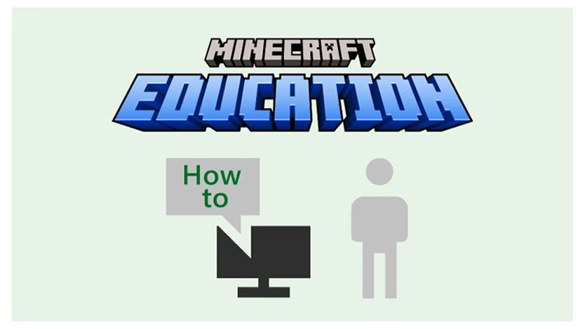 MINECRAFT EDUCATION How to