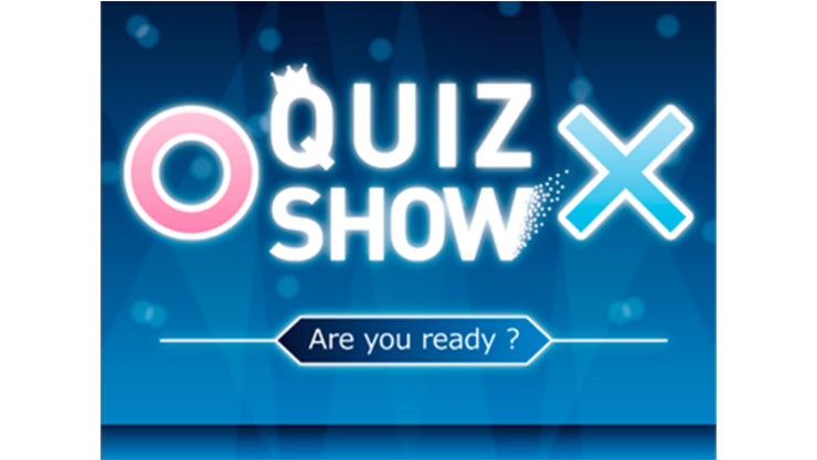 QUIZ SHOW | Are you ready ?