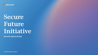  A blue and purple gradient background with white text that reads Microsoft Secure Future Initiative Security above all else.