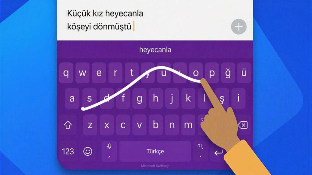 SwiftKey çekerek yazma tanıtımı